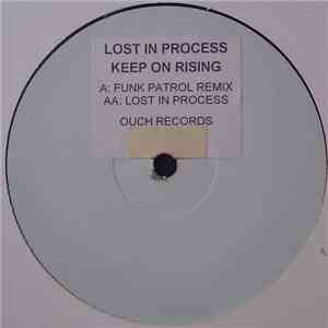Lost In Process - Keep On Rising / Lost In Process download flac