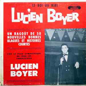 Lucien Boyer  - Le Roi Du Rire download flac
