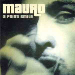 Mauro - A Faint Smile download flac