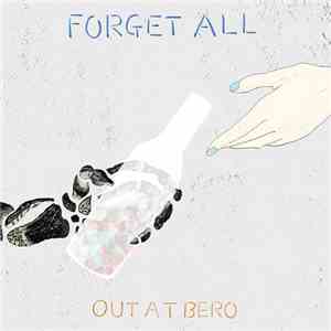 OUTATBERO - FORGET ALL / DIVISION download flac