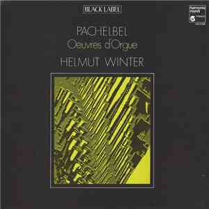 Pachelbel / Helmut Winter  - Oeuvres D'Orgue download flac