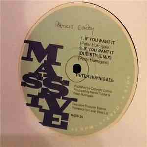 Peter Hunnigale - If You Want It / Trying To Get Along Without You download flac