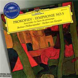 Prokofiev - Stravinsky / Berliner Philharmoniker - Herbert Von Karajan - Symphonie No. 5 / Le Sacre Du Printemps download flac