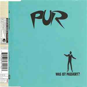 Pur - Was Ist Passiert? download flac