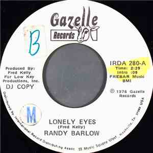 Randy Barlow - Lonely Eyes download flac