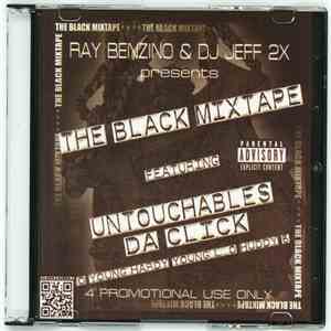 Ray Benzino, DJ Jeff 2x, The Untouchables - The Black Mixtape download flac