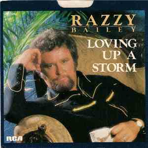 Razzy Bailey - Loving Up A Storm download flac