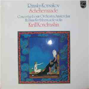 Rimsky-Korsakov, Kirill Kondrashin, Concertgebouw Orchestra, Amsterdam, Herman Krebbers - Scheherazade download flac