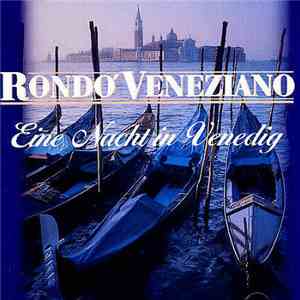 Rondò Veneziano - Eine Nacht In Venedig download flac