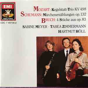 Sabine Meyer, Tabea Zimmermann, Hartmut Höll - Mozart - Schumann - Bruch: Werke für Klarinette, Viola und Klavier download flac