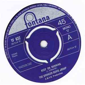 Spencer Davis Group, The - Keep On Running / High Time Baby download flac