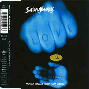 Suicidal Tendencies - Love Vs. Loneliness download flac