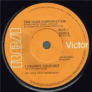 The Hues Corporation - I Caught Your Act / Natural Find download flac