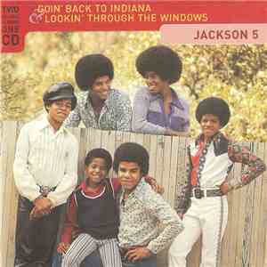 The Jackson 5 - Goin' Back To Indiana (Original TV Soundtrack) & Lookin' Through The Windows download flac