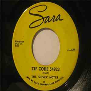 The Silver Notes - Zip Code 54923 / The Girl I Love The Most download flac