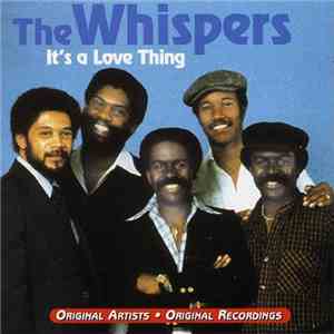 The Whispers - It's A Love Thing download flac