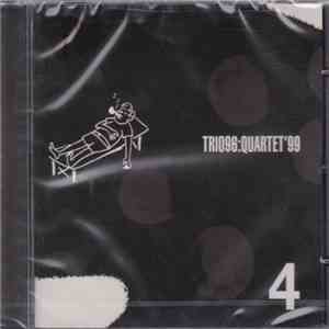 Trio96 - Quartet'99 download flac