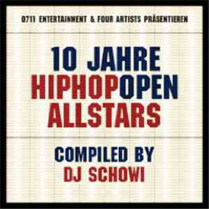 Various - 0711 Entertainment & Four Artists Präsentieren 10 Jahre Hip Hop Open download flac