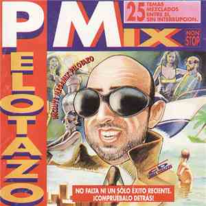 Various - Pelotazo Mix download flac