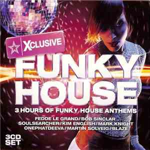 Various - Xclusive Funky House download flac