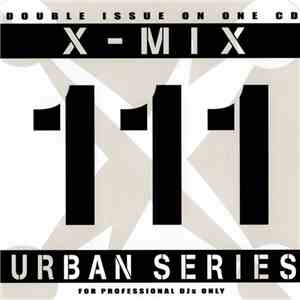 Various - X-Mix Urban Series 111 download flac