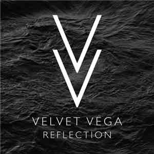 Velvet Vega - Reflection (Demo) download flac