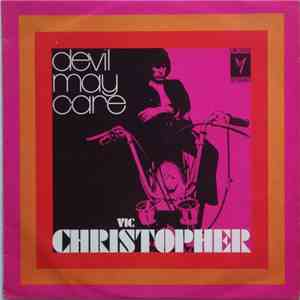 Vic Christopher - Devil May Care download flac