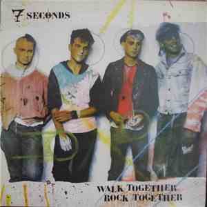 7 Seconds - Walk Together, Rock Together download flac