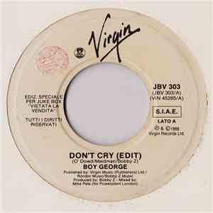 Boy George / Keith Richards - Don't Cry (Edit) / Take It So Hard download flac