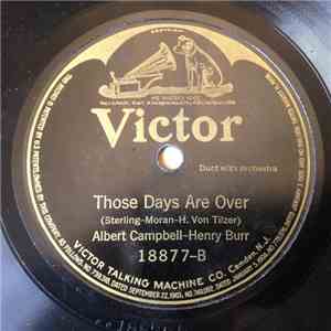 Charles Harrison / Albert Campbell - Henry Burr - Play That 'Song Of India' Again / Those Days Are Over download flac