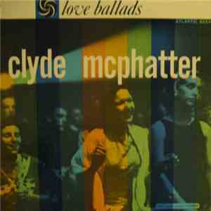 Clyde McPhatter - Love Ballads download flac