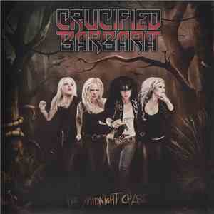 Crucified Barbara - The Midnight Chase download flac