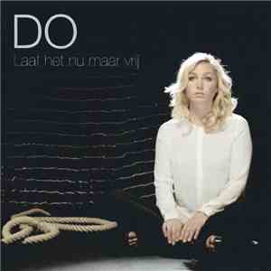 Do - Laat Het Nu Maar Vrij download flac
