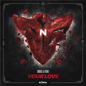 Dodge & Fuski - Your Love download flac