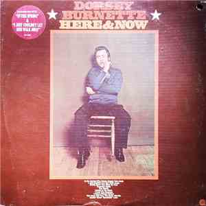 Dorsey Burnette - Here & Now download flac