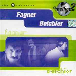 Fagner / Belchior - O Melhor De 2 download flac