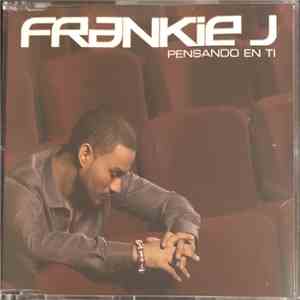 Frankie J - Pensando En Ti download flac