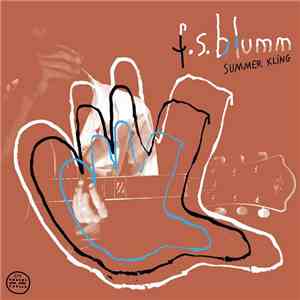 F.S. Blumm - Summer Kling download flac