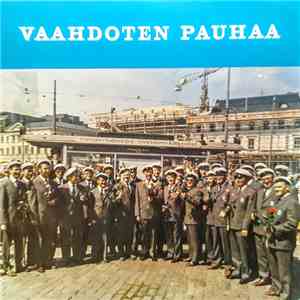 Helsingin Liikennelaitoksen Mieslaulajat - Vaahdoten Pauhaa download flac