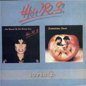 Hot R.S. - The House Of The Rising Sun / Forbidden Fruit download flac