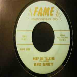 James Barnett  - Keep On Talking / Take A Good Look download flac