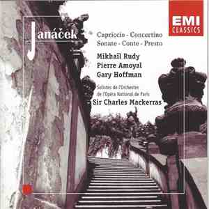 Janáček – Mikhaïl Rudy, Pierre Amoyal, Gary Hoffman , Solistes De L'Orchestre De L'Opéra National De Paris, Sir Charles Mackerras - Capriccio • Concertino • Sonate • Conte • Presto download flac