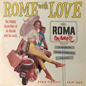 Jo Basile, Accordion And Orchestra - Rome With Love download flac