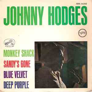 Johnny Hodges - Monkey Shack / Sandy's Gone / Blue Velvet / Deep Purple (Cielo Purpura) download flac