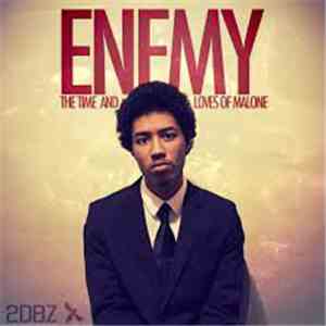 Julian Malone - Enemy: The Times And Loves Of Julian Malone download flac