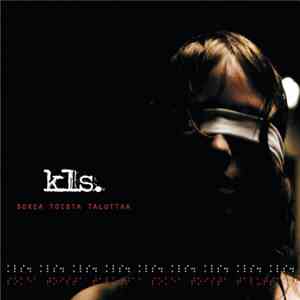 kls. - Sokea Toista Taluttaa download flac