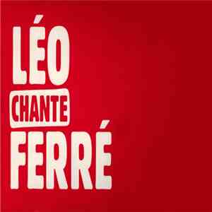 Léo Ferré - Léo Chante Ferré download flac
