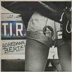 Loredana Bertè - T.I.R. download flac