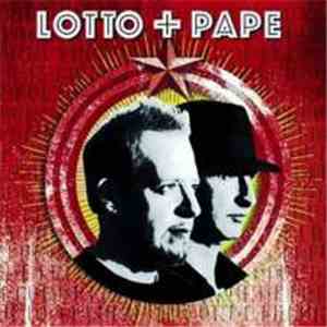 Lotto + Pape - Freunde download flac