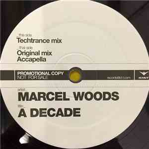 Marcel Woods - A Decade download flac
